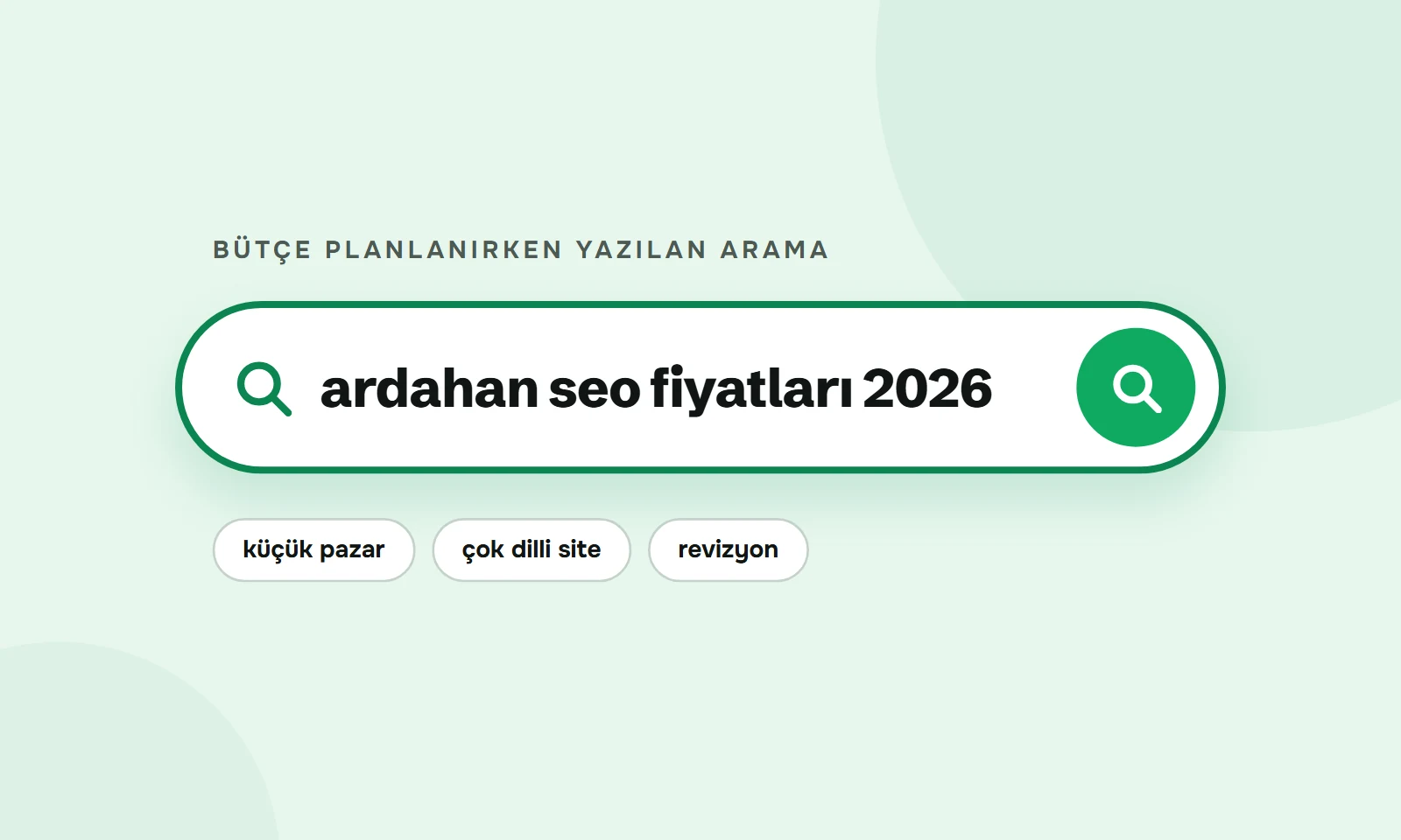 Ardahan SEO fiyatları 2026 araması